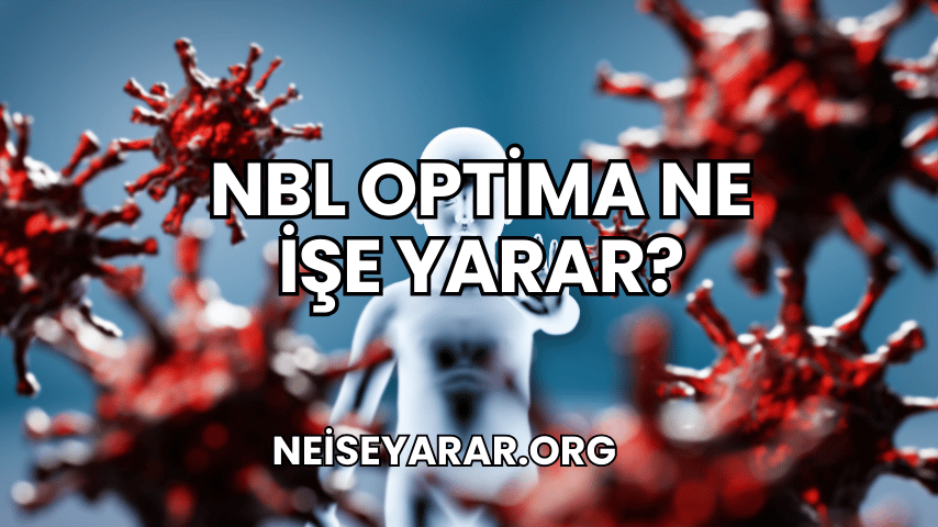 NBL Optima Ne İşe Yarar