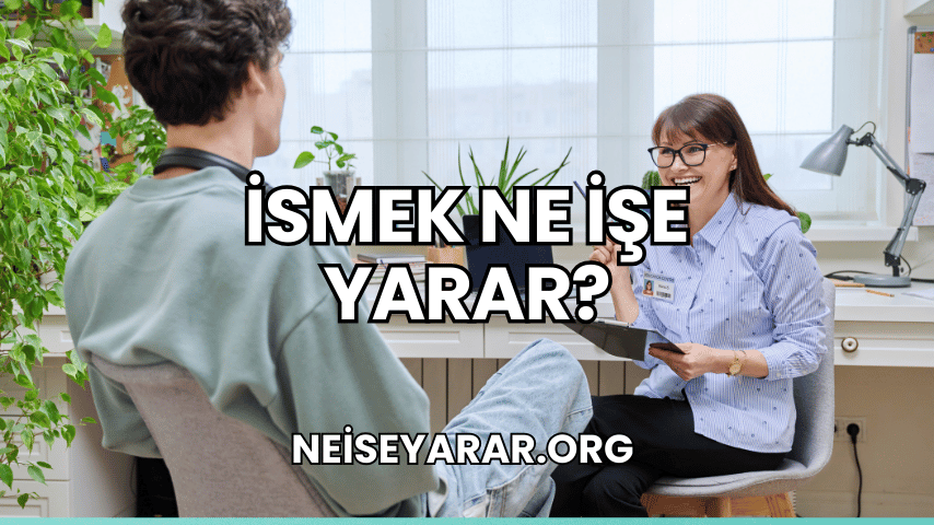 İSMEK Ne İşe Yarar?