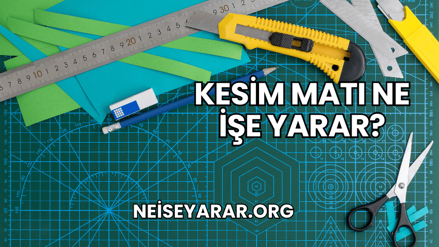 Kesim Matı Ne İşe Yarar?