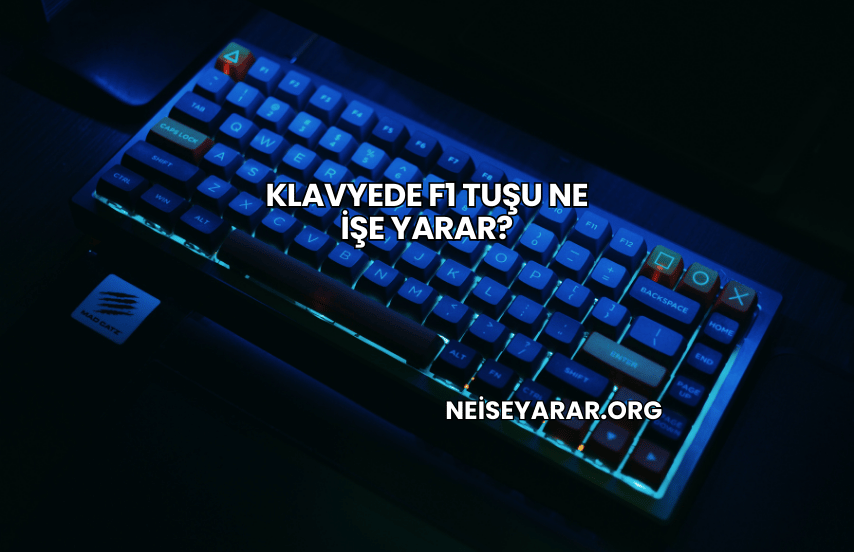 Klavyede F1 Tuşu Ne İşe Yarar?