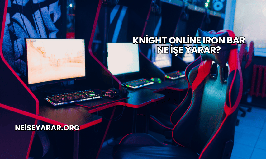 Knight Online Iron Bar Ne İşe Yarar?